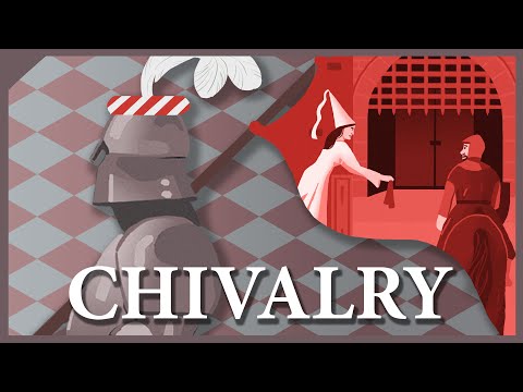 Medieval Chivalry, Explained