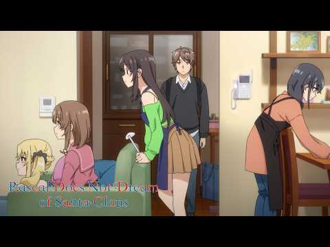 My Apartment is Full of Girls | Rascal Does Not Dream of Santa Claus