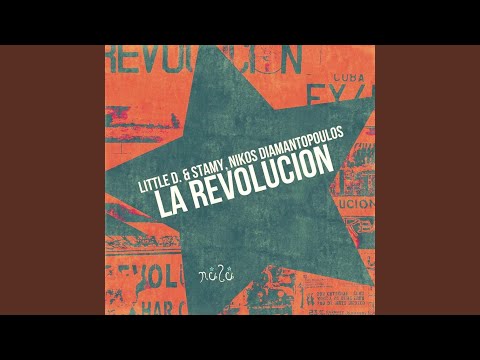 La Revolucion (Little D. & Stamy Dub Mix)