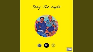 Stay The Night Music Video