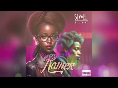 SIWEL- Ramer [Audio officiel]