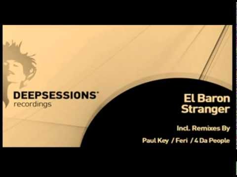El Baron - Stranger (Feri Remix)