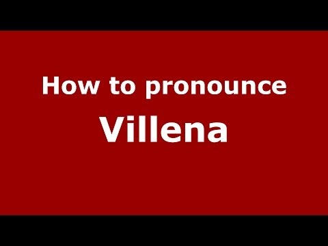 How to pronounce Villena