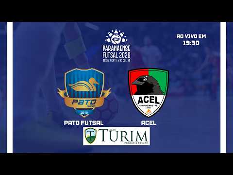 (AO VIVO E COM IMAGENS) PATO FUTSAL X ACEL - PARANAENSE OURO 2026