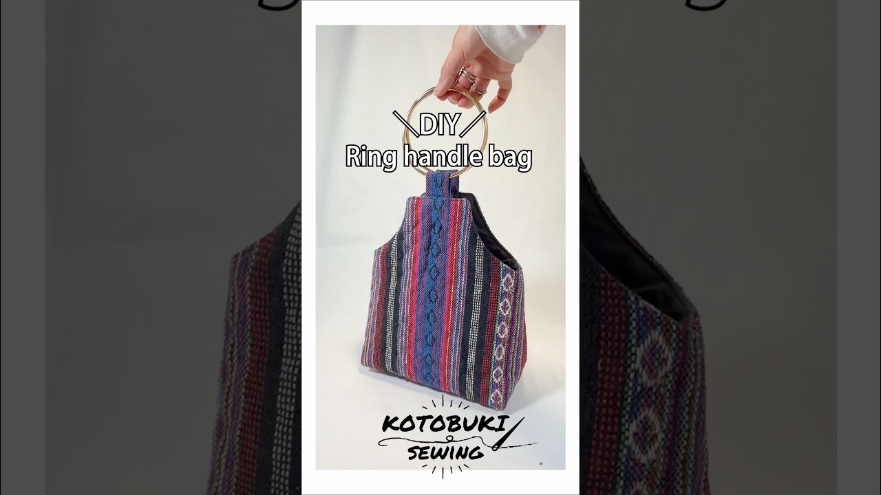 You Can Sew This Bag ✨ DIY Ring Handle Bag
