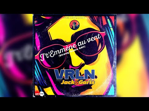 VRLN ft. Jack & Garis - J't'emmène au vent (Official Audio)