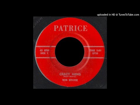Bob Ritchie - Crazy Arms - Patrice (Crude Rockabilly)
