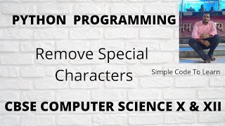 Python Program To Remove Special Characters From String
