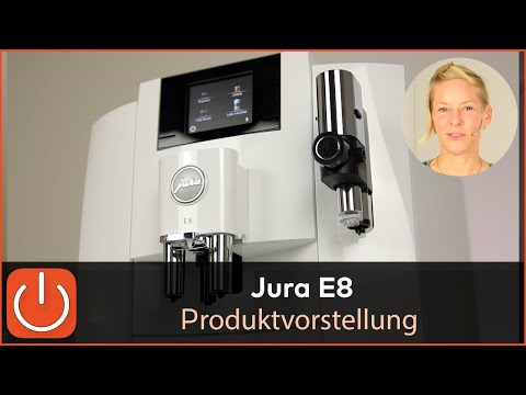 PRODUKTVORSTELLUNG JURA E8 Kaffeevollautomat - THOMAS ELECTRONIC Hamburg