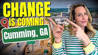 5 Huge Changes Coming To Cumming, GA In 2026! [Don't Miss Out!]