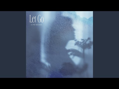 Let Go
