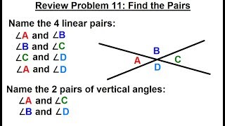 Geometry - Ch. 1: Basic Concepts (45 of 49)  Review Problem 11: Linear Pairs & Vertical Angles