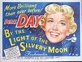 BY THE LIGHT OF TE SILVER MOON 1953 Theatrical Trailer Doris Day Gordon MacRae Leon Ames