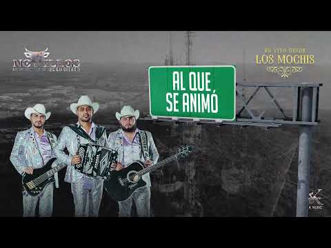 Novillos De La Sierra - Al Que Se Animó [Visualizer]