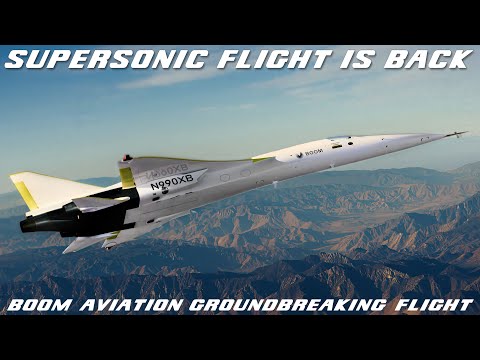 Boom XB-1: Supersonic Flight is BACK! 1st Private Built Civil Aircraft To Break The Sound Barrier