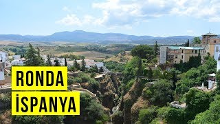 Ronda - İspanya'da Gezilecek Yerler: GEZİMANYA RONDA REHBERİ