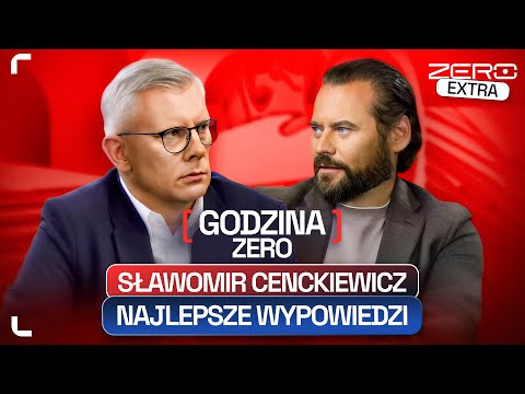 SŁAWOMIR CENCKIEWICZ - NAJLEPSZE WYPOWIEDZI. SKRÓT GODZINY ZERO