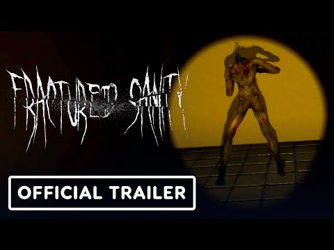 Fractured Sanity - Official Trailer (Warning: Flashing Lights) thumbnail