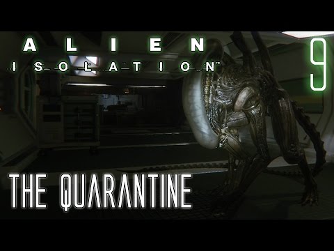 Alien Isolation HARD #9 Mission 5-2: The Quarantine | Gameplay Walkthrough