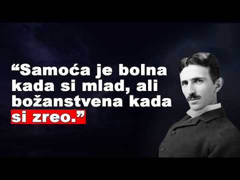Mudrosti Nikole Tesle koje mijenjaju način na koji gledate život | Mudrost i Psihologija