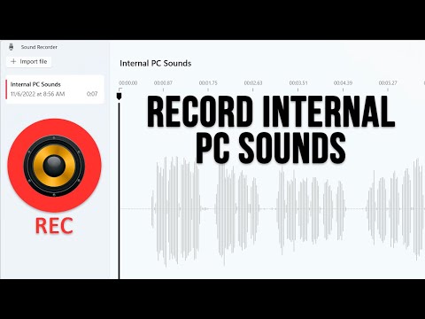 Configure the Windows Sound Recorder to Record Internal PC Sounds