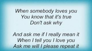 Alan Jackson - Don&#39;t Ask Why Lyrics