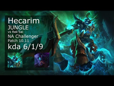 Hecarim vs Rek'Sai Jungle - NA Challenger 6/1/9 Patch 10.11 Gameplay