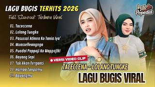 Download lagu TACECCENA - Natasya | LOLANG TUNGKE - Ayu Lestari | PUADAI PAPPOJI KO MAPPOJIKI | LAGU BUGIS VIRAL mp3 Download lagu TACECCENA - Natasya | LOLANG TUNGKE - Ayu Lestari | PUADAI PAPPOJI KO MAPPOJIKI | LAGU BUGIS VIRAL mp3