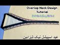 Chinese Collar Cutting And Stitching For Beginners Overlap V Collar Neck Design