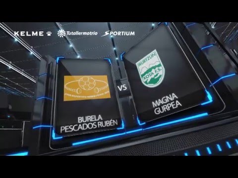 Burela Pescados Rubén Vs Magna Gurpea Jornada 18
