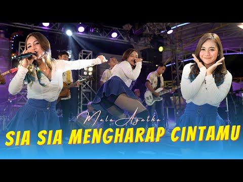 Mala Agatha - SIA SIA MENGHARAP CINTAMU (Official Music Video aneka safari)