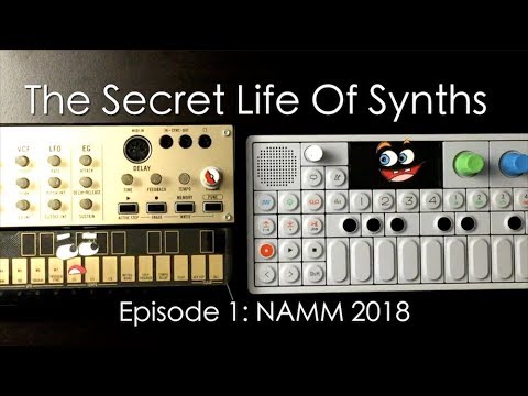 The Secret Life of Synths - Episode 1: NAMM 2018