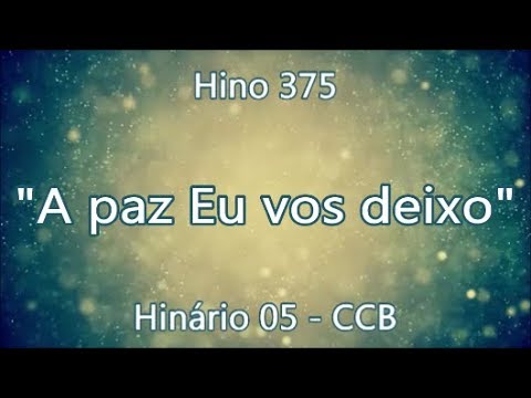 375 - A Paz Eu Vos Deixo video