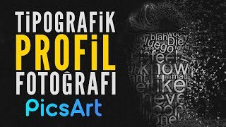 Tipografik Profil Fotoğrafı | Picsart Tutorial