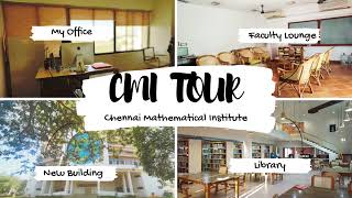 Chennai Mathematical Institute (CMI) Tour