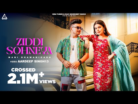 Ziddi Sohneya — watch video