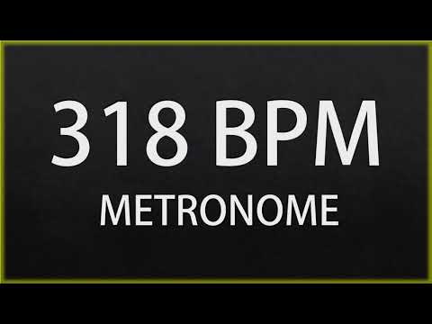 318 BPM - METRONOME