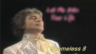 Let Me Into Your Life - Engelbert Humperdinck