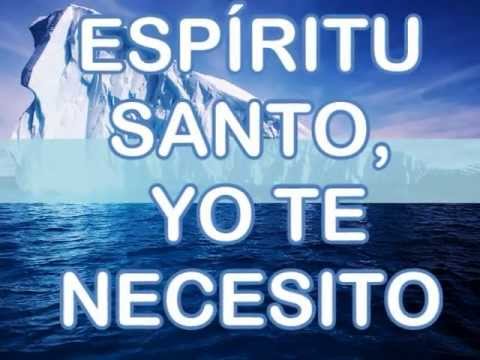 download lagu mp3 mp4 Te Necesito Espiritu Santo, download lagu Te Necesito Espiritu Santo gratis, unduh video klip Te Necesito Espiritu Santo