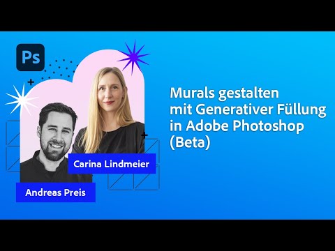 Photoshop (beta) - Murals Gestalten mit Generativer Füllung mit Andreas Preis | Adobe Live