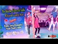 Har Kisi Ke Dil Me Ek Ladki Romantic Hindi Song Baniajodi Function Dance Video 2022 2023
