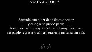CONFIADO Y TRANQUILO - PAULO LONDRA (LETRA)
