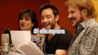 Si ella supiera - Pimpinela &amp; Luciano Pereyra