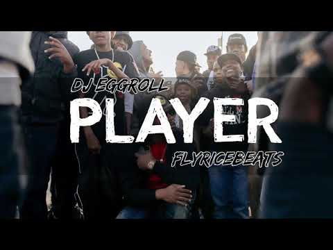 HBK Gang Type Beat - Player (Prod. DJ Eggroll x FlyRiceBeats)