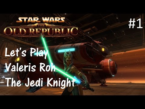 Let's Play SWTOR: Jedi Knight Part 1 [Beginning Anew]