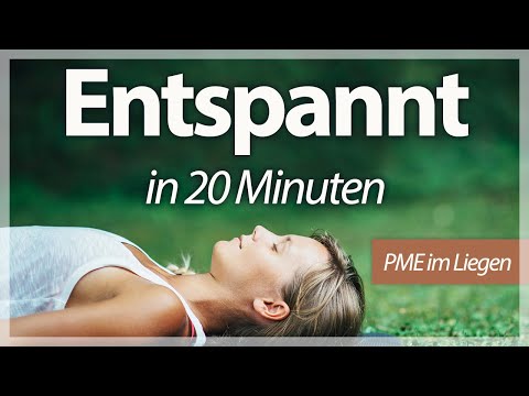 Tiefe Entspannung in 20 min |  PMR zum Entspannen und Stress loslassen