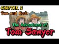 Learn English through Story🔥 The Adventures of Tom Sawyer - CHAPTER 2 | Graded Reader Level 1