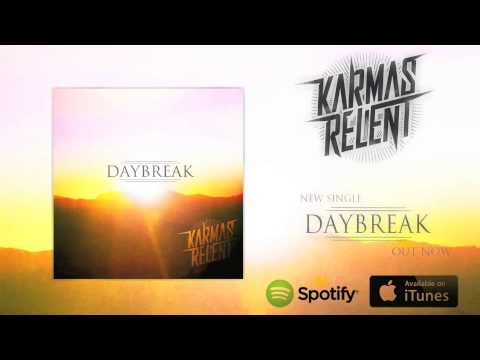 Karmas Relent - Daybreak (NEW SINGLE 2014)