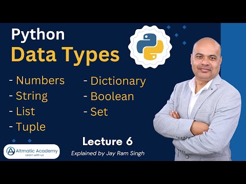 Lecture 6 : Python Data Types | Data Types in Python | Numeric Data Type | Sequence Data Type