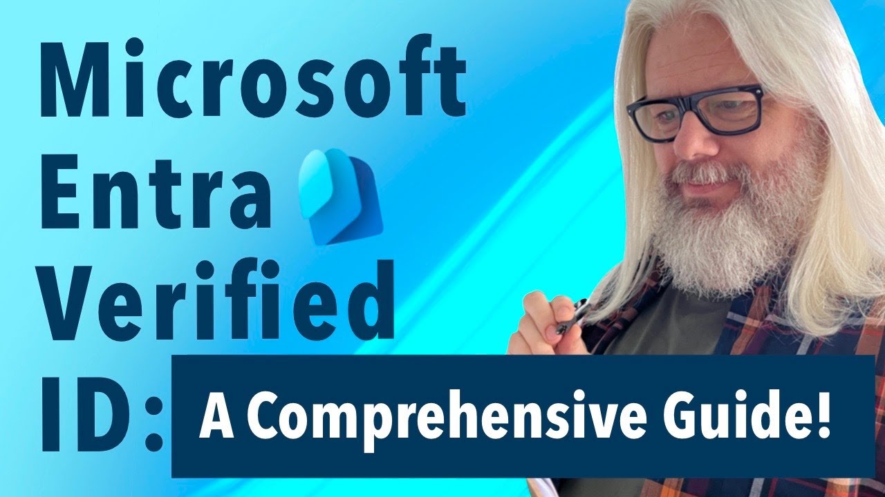 Ultimate Guide to Microsoft Entra Verified ID 2024